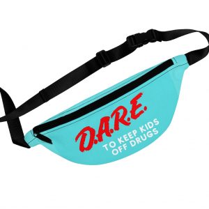 90's Dressers DARE fanny pack. A fanny pack that is designed to make anyone look and feel as good as they did in the 90's.